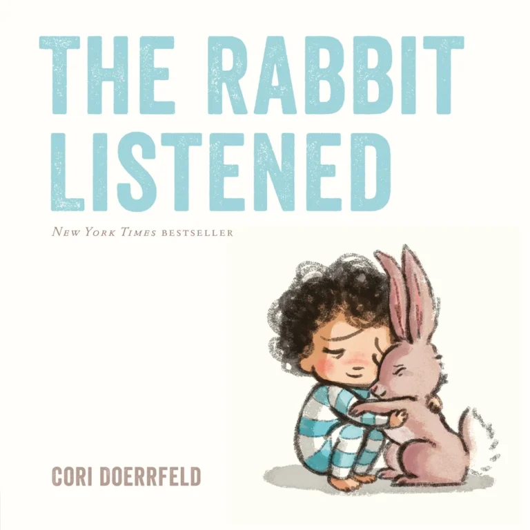 Best Social-Emotional Picture Books Cover of "The Rabbit Listened"