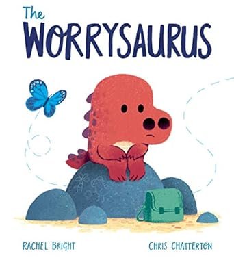 Best Social-Emotional Picture Books The Worrysaurus Cover